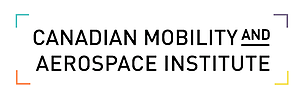 Canadian Mobility and Aerospace Institute